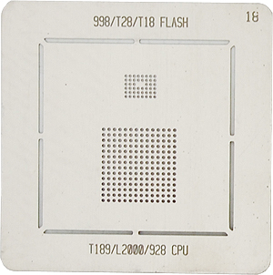 BGA-трафарет 998/T28/T18 FLASH T189/L200/928 CPU